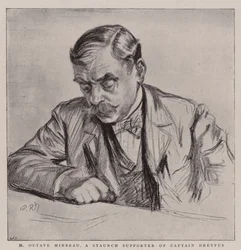 M Octave Mirbeau, a Staunch Supporter of Captain Dreyfus